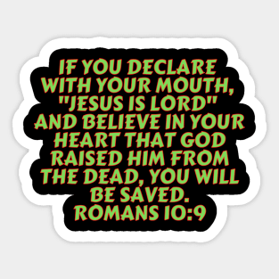 Bible Verse Romans 10:9 Sticker